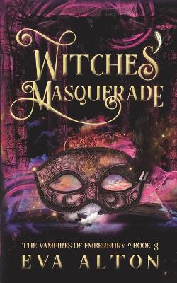 Cover of Witches' Masquerade