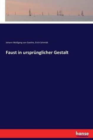 Cover of Faust in ursprünglicher Gestalt