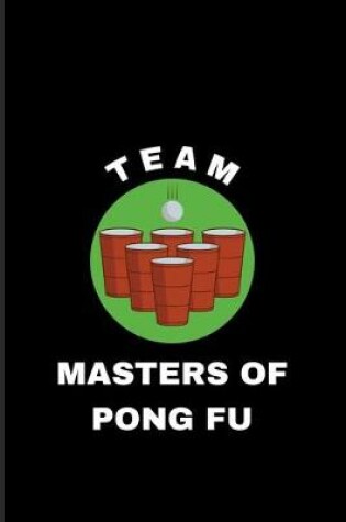 Cover of Team Masters Of Pong Fu
