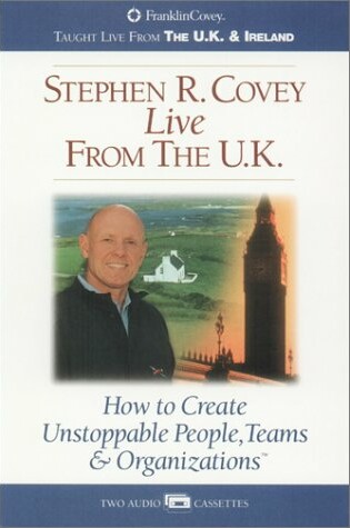 Cover of Stephen R. Covey Live from the U.K