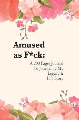 Book cover for Amused as F*ck