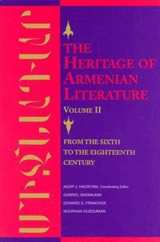 Cover of The Heritage of Armenian Literature