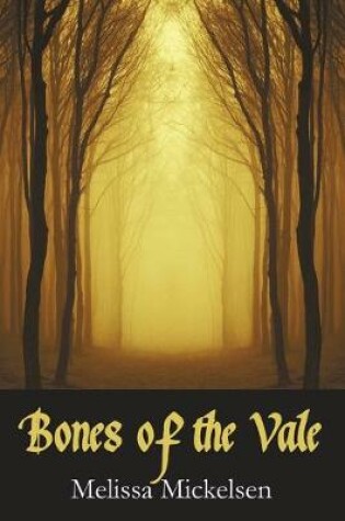 Cover of Bones of the Vale