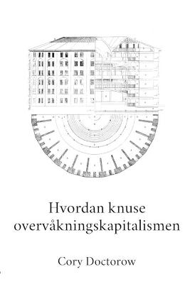 Book cover for Hvordan knuse overvåkningskapitalismen