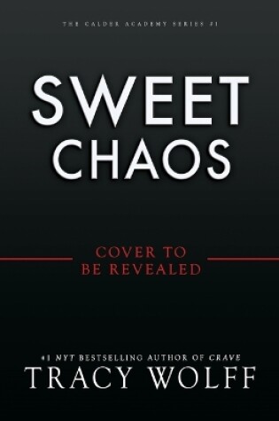 Cover of Sweet Chaos (Deluxe Limited Edition)