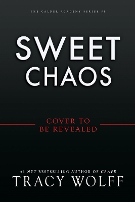 Book cover for Sweet Chaos (Deluxe Limited Edition)