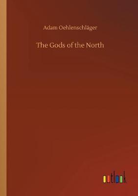 Book cover for The Gods of the North