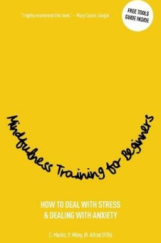 Cover of Mindfulness Training for Beginners