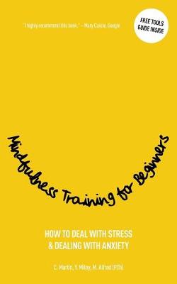 Book cover for Mindfulness Training for Beginners