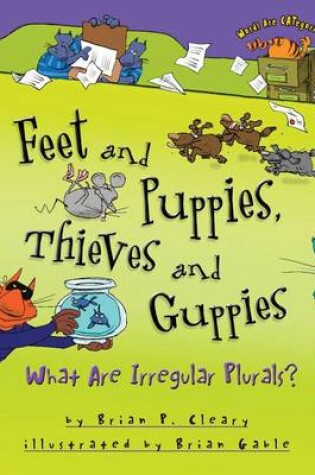Cover of Feet and Puppies, Thieves and Guppies