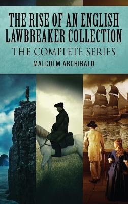 Book cover for The Rise Of An English Lawbreaker Collection