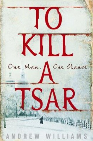 Cover of To Kill a Tsar