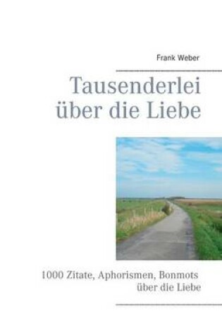 Cover of Tausenderlei uber die Liebe