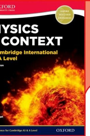 Cover of Physics in Context for Cambridge International AS & A Level