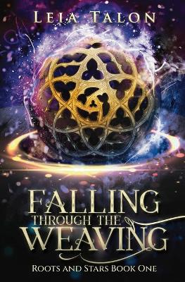 Cover of Falling Through the Weaving