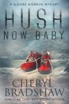 Book cover for Hush Now Baby