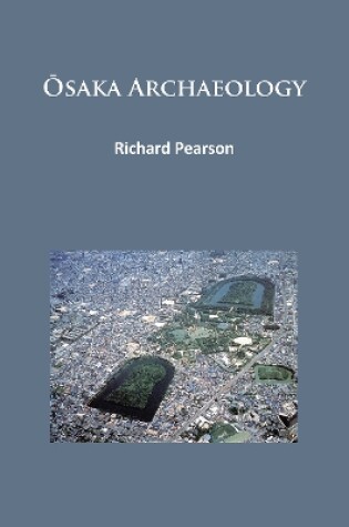 Cover of Ōsaka Archaeology