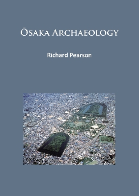 Book cover for Ōsaka Archaeology