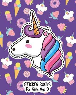 Book cover for Sticker Books For Girls Age 9