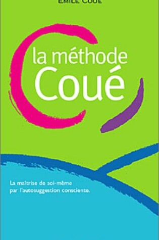 Cover of La Methode Coue
