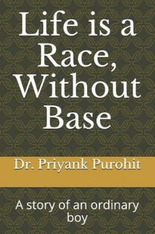 Cover of Life Is a Race, Without Base