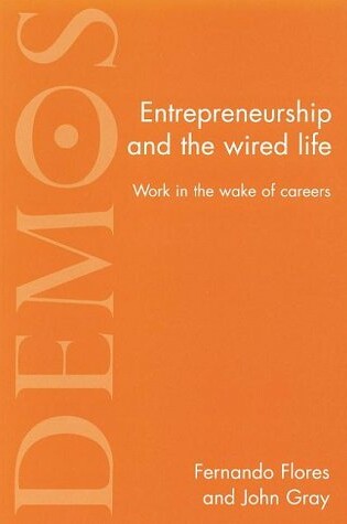 Cover of Entrepreneurship and the Wired Life