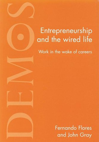 Book cover for Entrepreneurship and the Wired Life