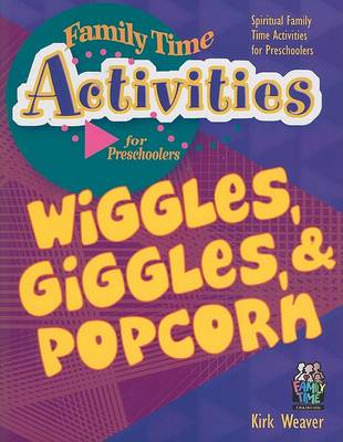 Cover of Wiggles, Giggles, & Popcorn