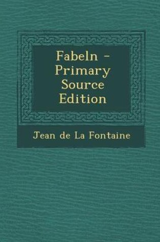 Cover of Fabeln - Primary Source Edition