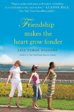 Cover of Friendship Makes the Heart Grow Fonder