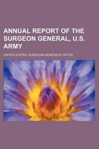 Cover of Annual Report of the Surgeon General, U.S. Army