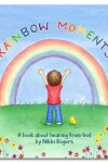 Book cover for Rainbow Moments