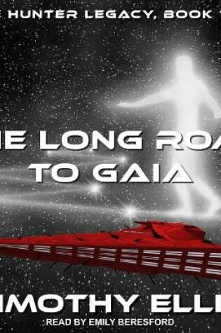 Cover of The Long Road to Gaia