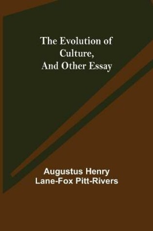 Cover of The Evolution of Culture, and Other Essay