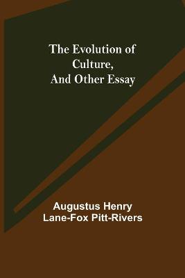 Book cover for The Evolution of Culture, and Other Essay