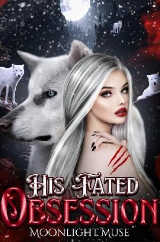 Cover of His Fated Obsession