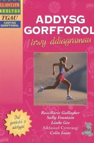 Cover of Llawlyfr Adolygu TGAU: Addysg Gorfforol trwy Ddiagramau