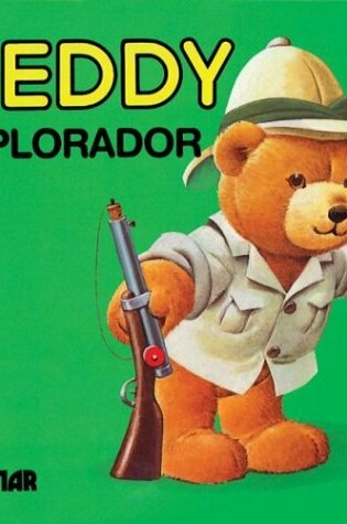 Cover of Teddy Explorador