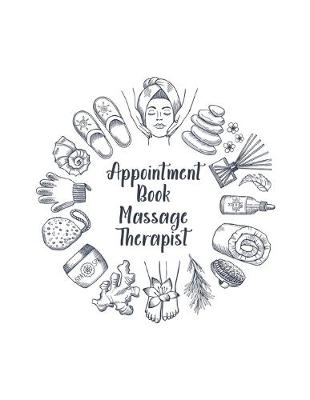 Book cover for Appointment Book Massage Therapist