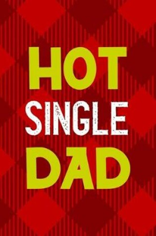Cover of Hot Single Dad