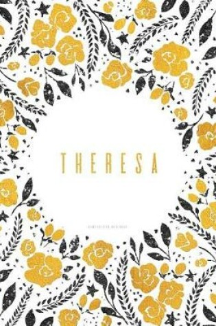 Cover of Theresa. Composition Notebook