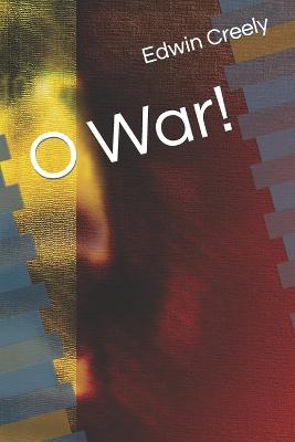 Book cover for O War!