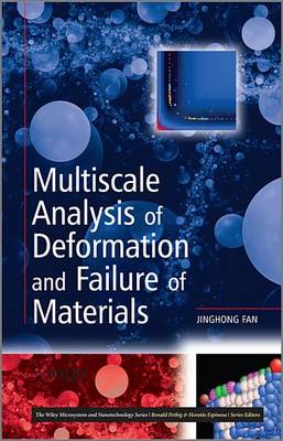 Book cover for Multiscale Analysis of Deformation and Failure of Materials