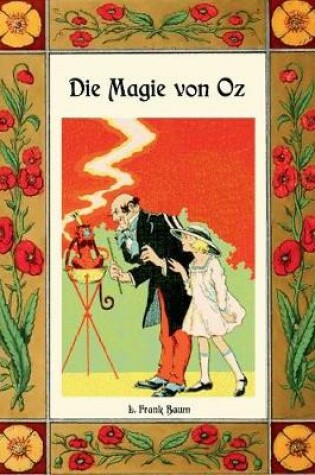 Cover of Die Magie von Oz - Die Oz-Bücher Band 13