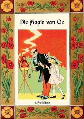 Book cover for Die Magie von Oz - Die Oz-Bücher Band 13