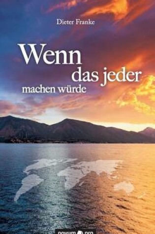 Cover of Wenn das jeder machen wurde