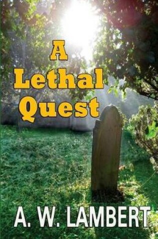 Cover of A Lethal Quest