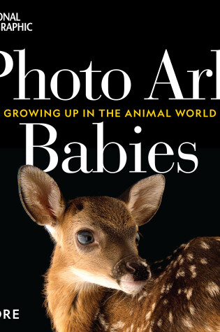 Cover of National Geographic Photo Ark Babies