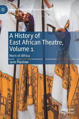 Book cover for A History of East African Theatre, Volume 1