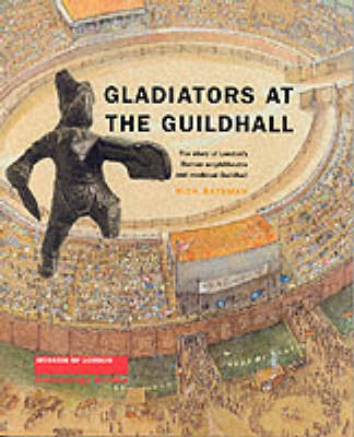 Book cover for Gladiators at the Guildhall